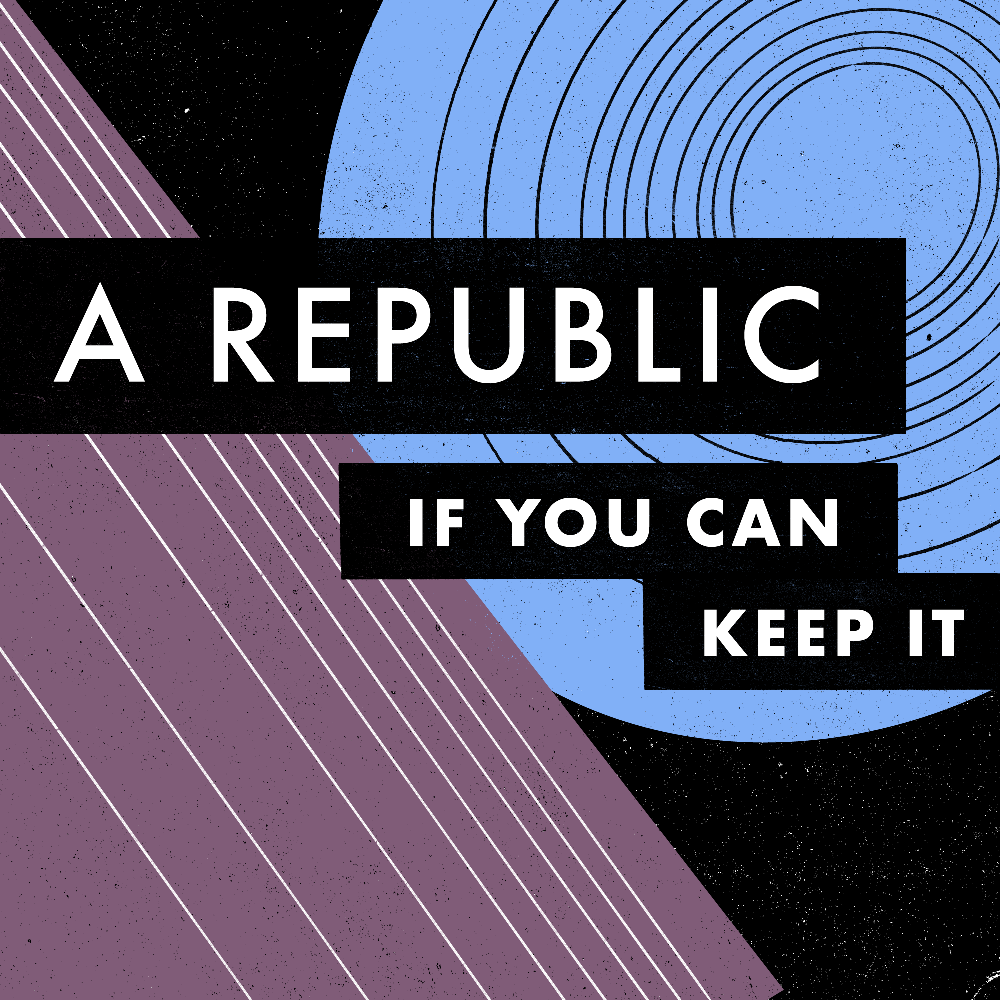 Image for A Republic, If You Can Keep It